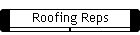 Roofing Reps